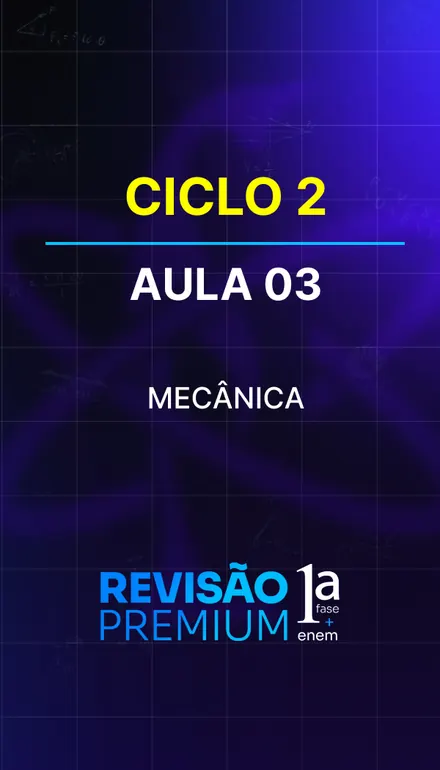Capa de 2025, ciclo 2: Mecânica